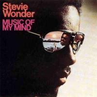 Music Of My Mind (Stevie Wonder)